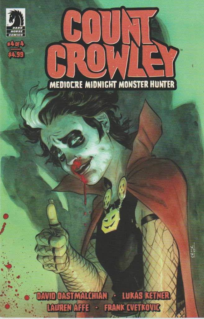 Count Crowley: Mediocre Midnight Monster Hunter #4 Variation B