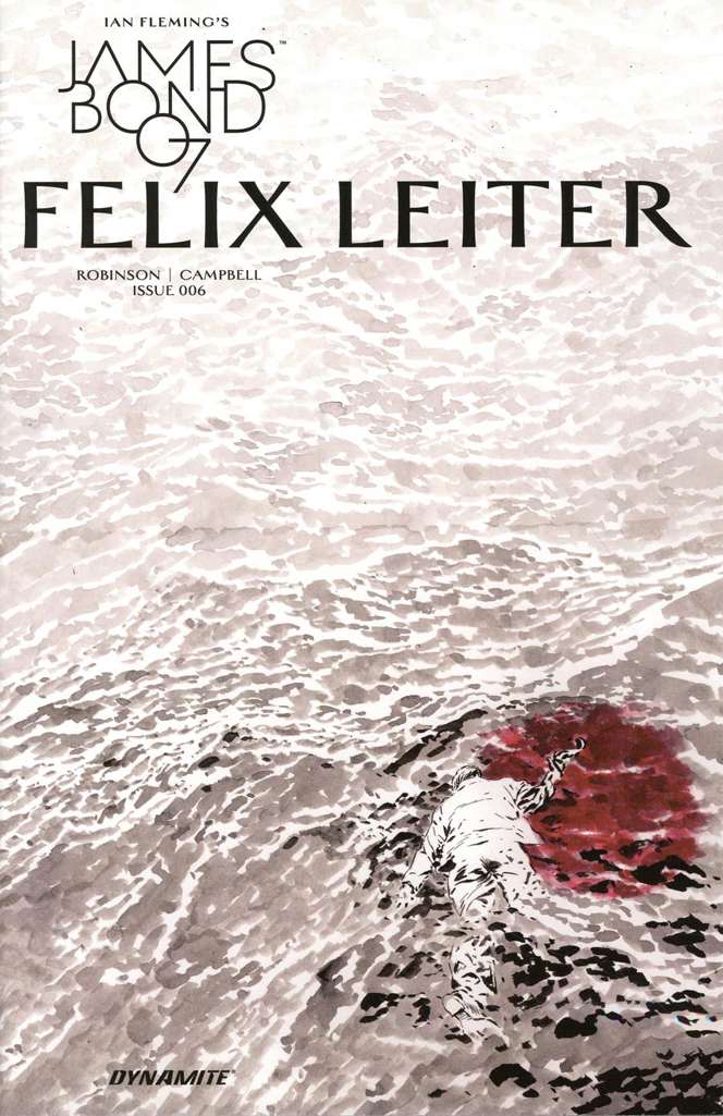 James Bond: Felix Leiter #6 Variation B