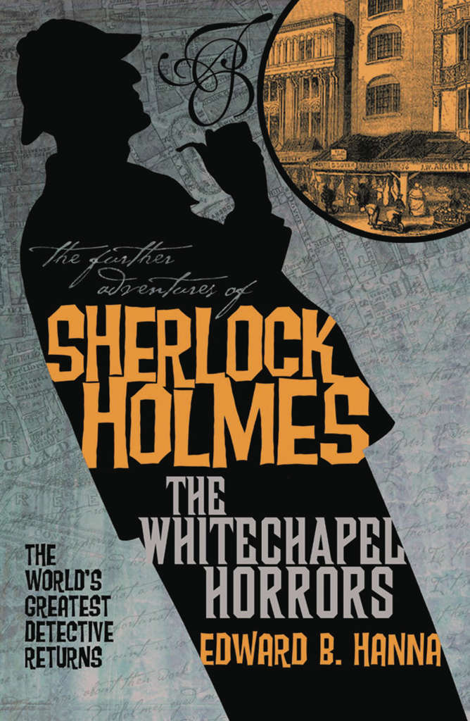 Sherlock Holmes: The Whitechapel Horrors