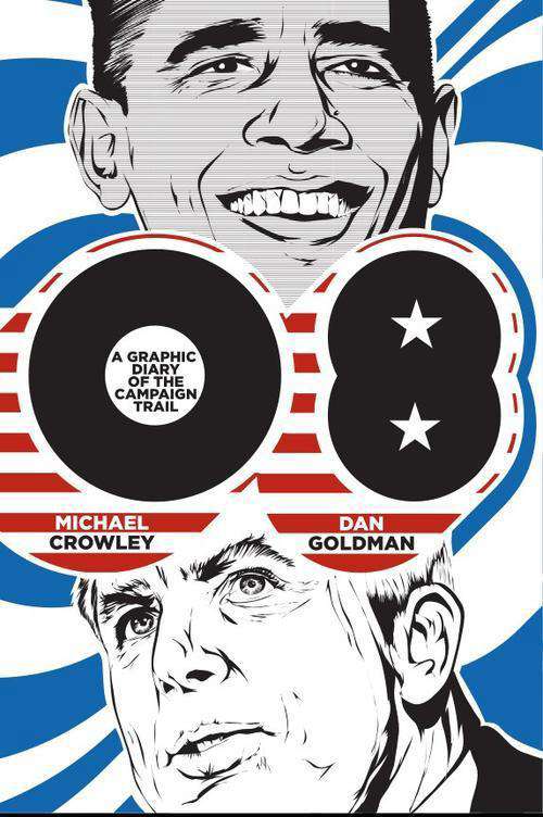 08: A Graphic Diary of the Campaign Trail