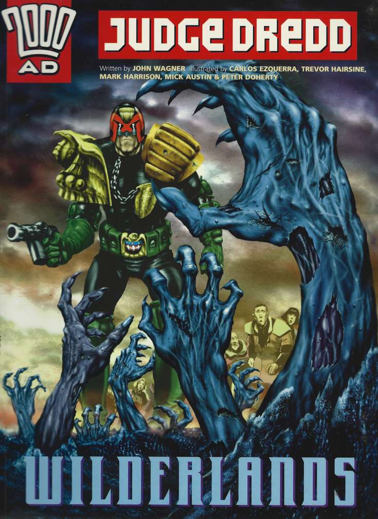 Judge Dredd: Wilderlands