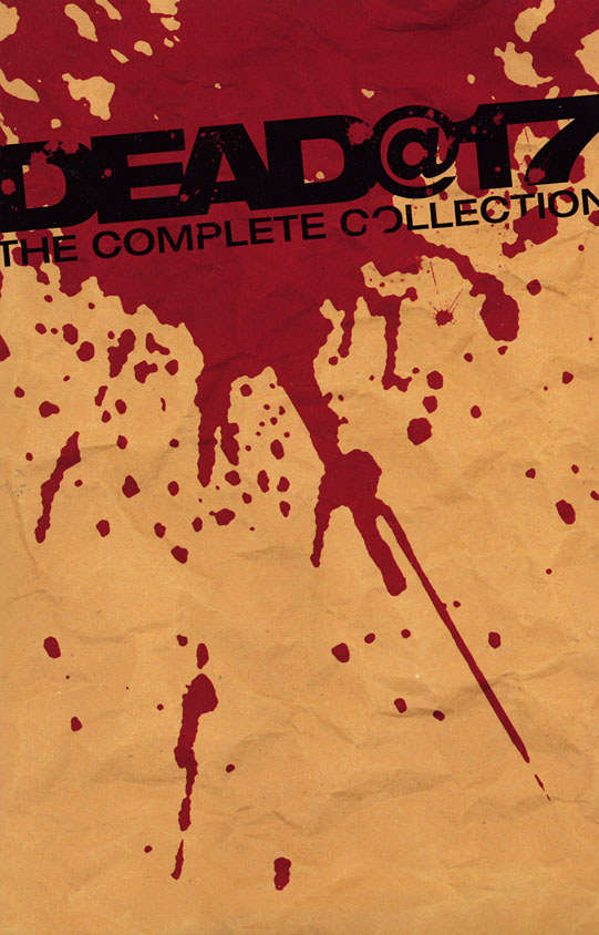 Dead@17: The Complete Collection