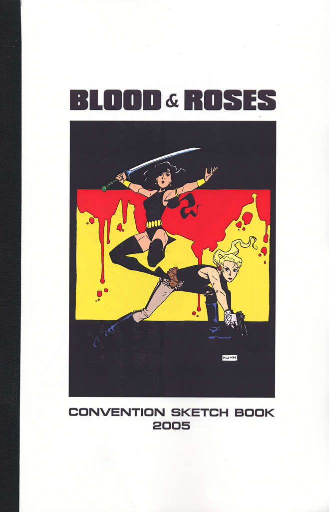 Blood &amp; Roses Convention Sketch Book