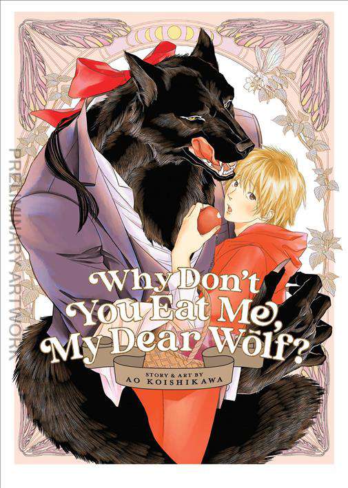 Why Don’t You Eat Me, My Dear Wolf?