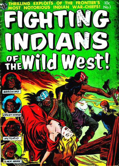Fighting Indians of the Wild West