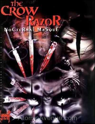 The Crow/Razor: Nocturnal Masque