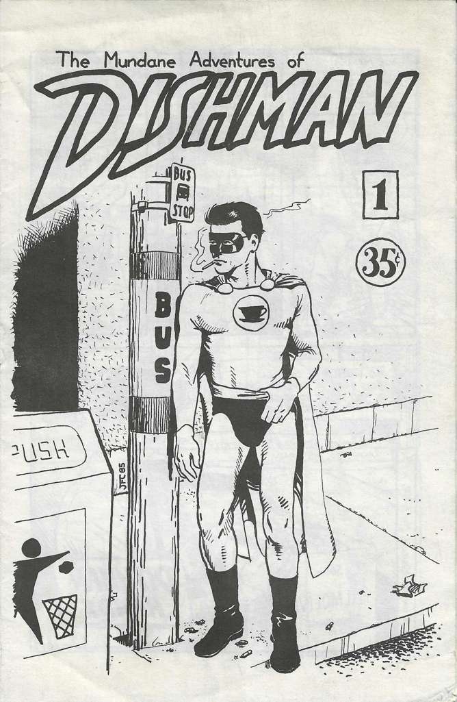 The Mundane Adventures of Dishman #1  - 4th printing