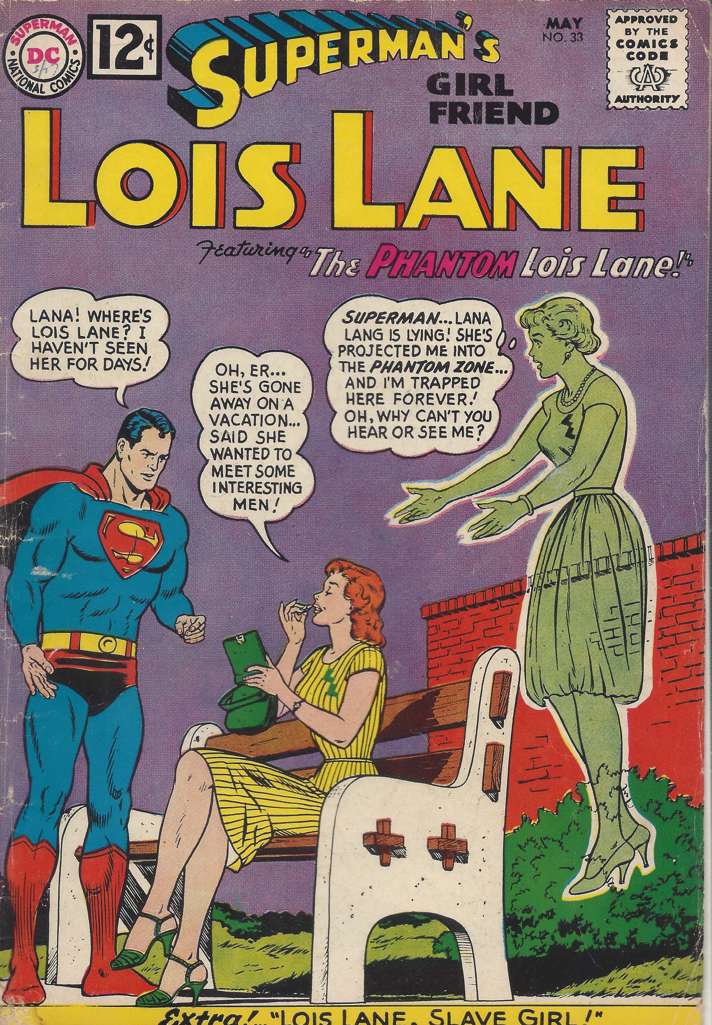 Superman’s Girl Friend Lois Lane #33