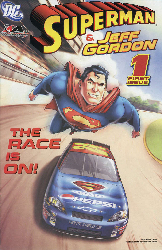 Superman: Faster Than… With Jeff Gordon