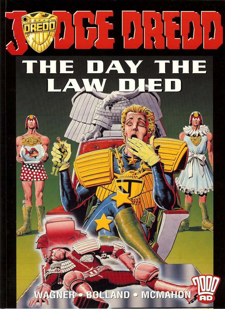 Judge Dredd: The Day The Law Died