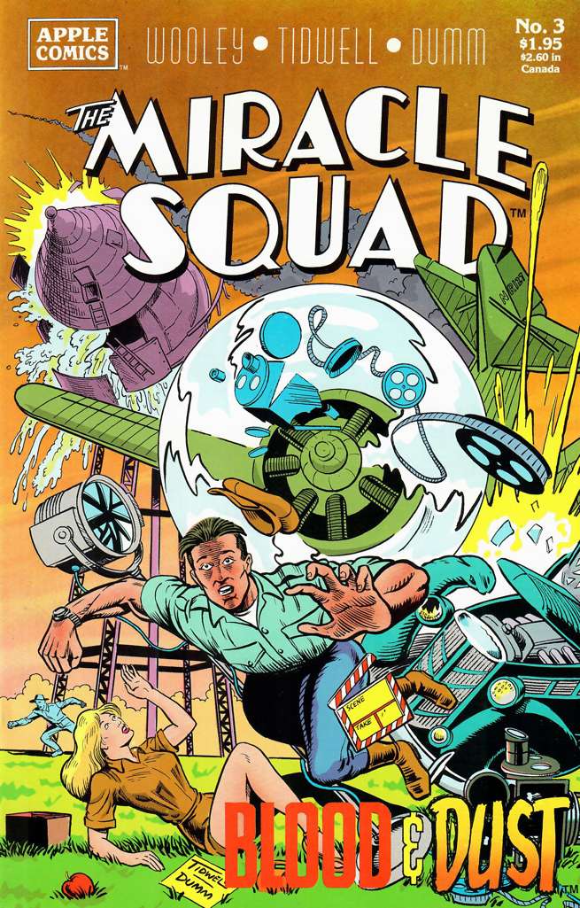 The Miracle Squad: Blood and Dust #3