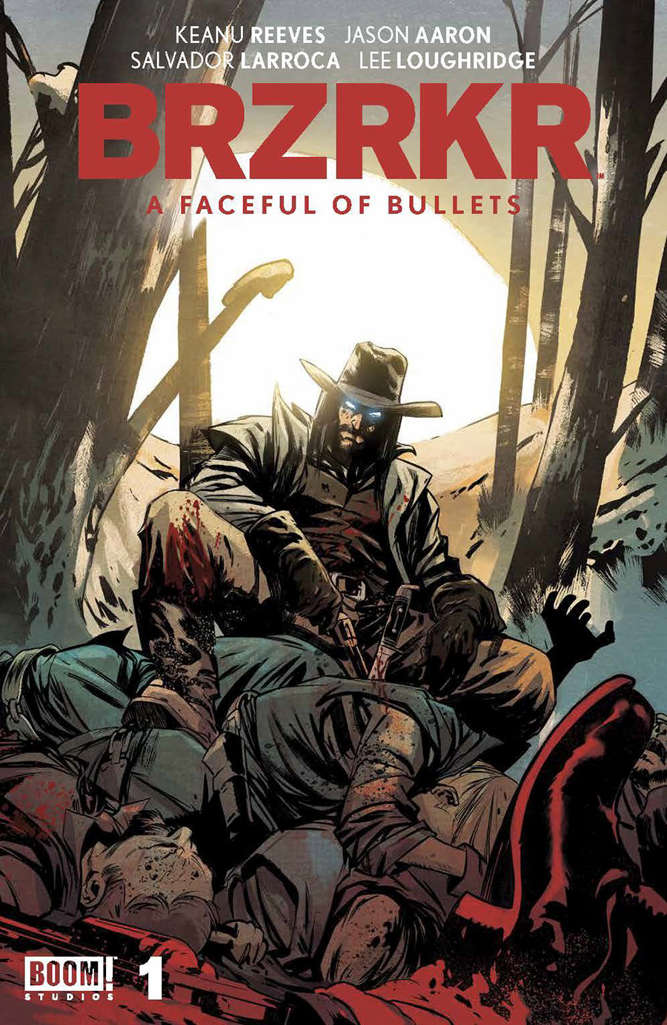 BRZRKR: A Faceful of Bullets #1 Variation C