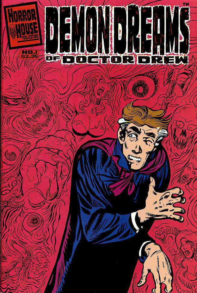 Demon Dreams of Dr. Drew