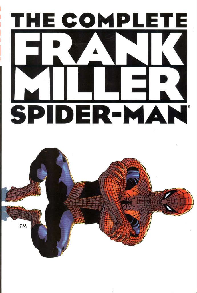 The Complete Frank Miller Spider-Man