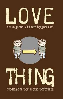 Love Is A Peculiar Type of Thing