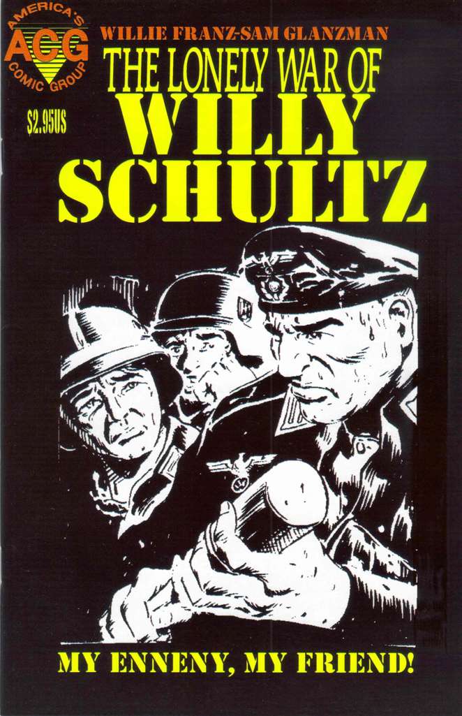 The Lonely War of Willy Schultz #2