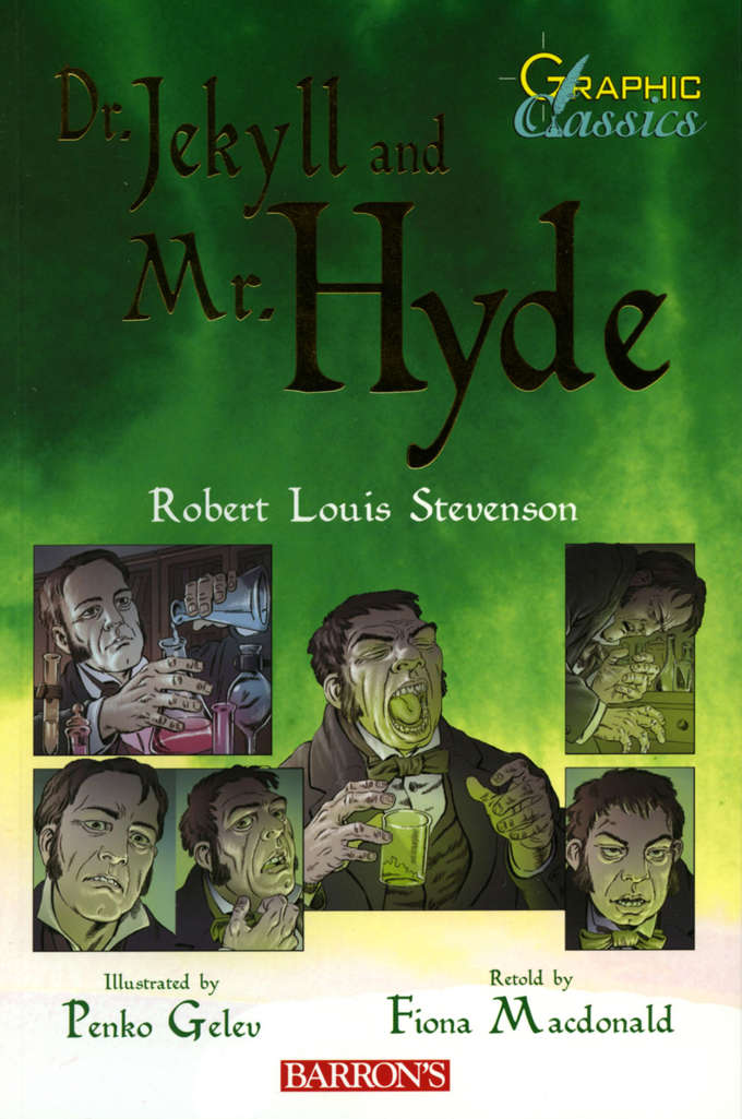Dr. Jekyll and Mr. Hyde (Barron’s)