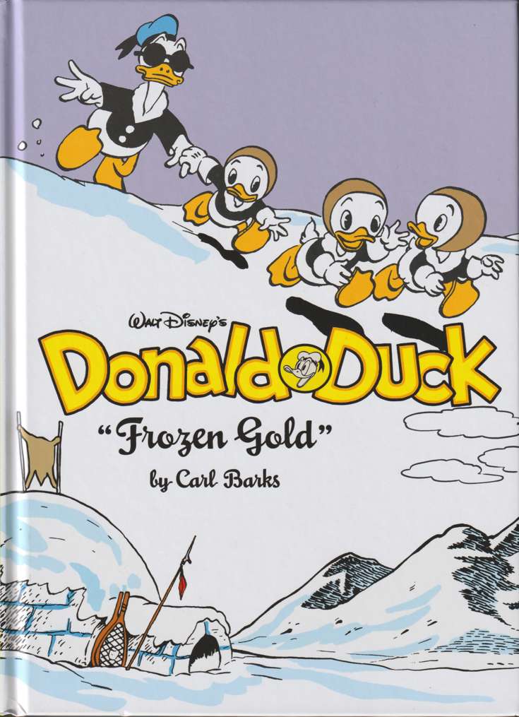Donald Duck: Frozen Gold (Walt Disney’s…)