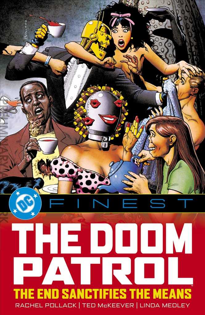 DC Finest: Doom Patrol: The End Sanctifies the Means