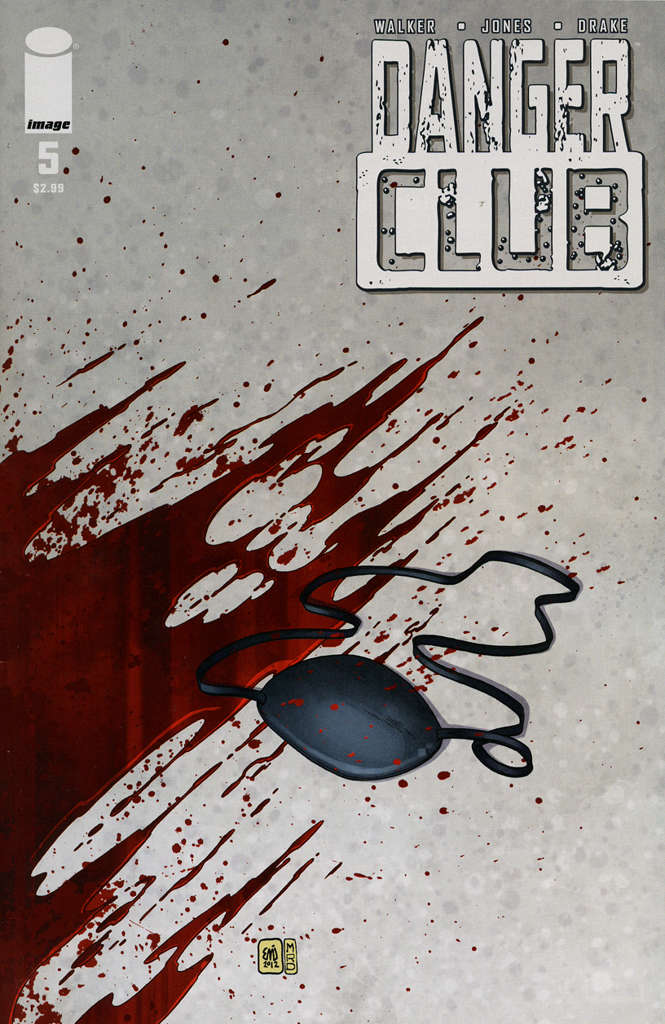 Danger Club #5