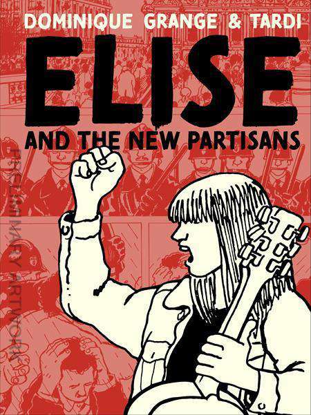 Elise and the New Partisans