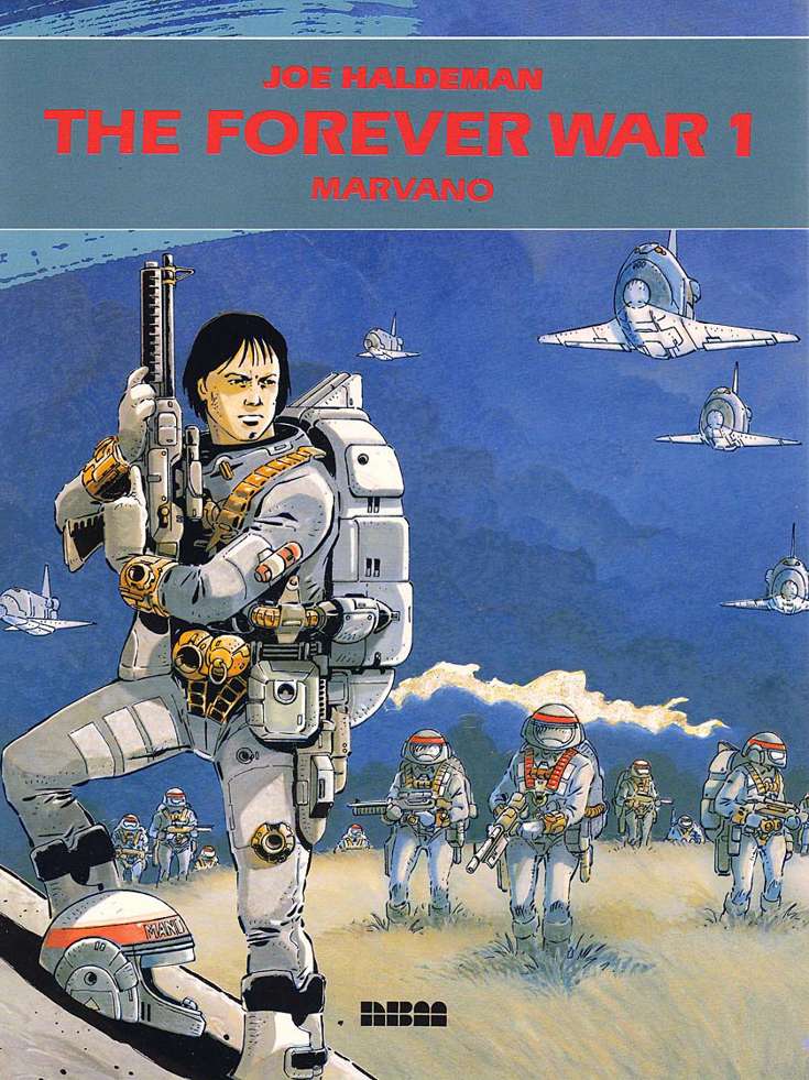 The Forever War