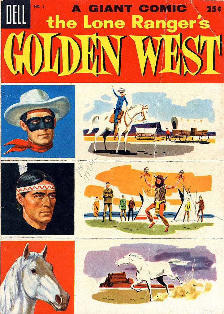 Lone Ranger’s Golden West (Dell)