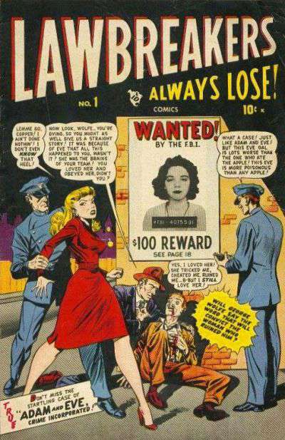 Lawbreakers Always Lose!