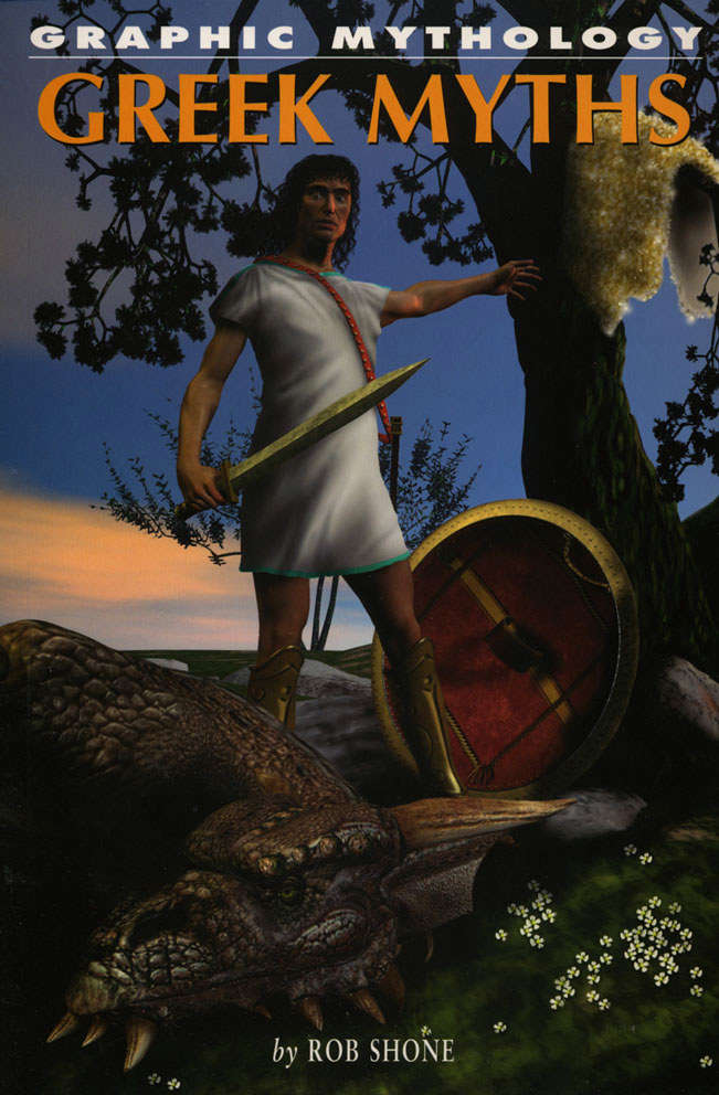 Graphic Mythology: Greek Myths