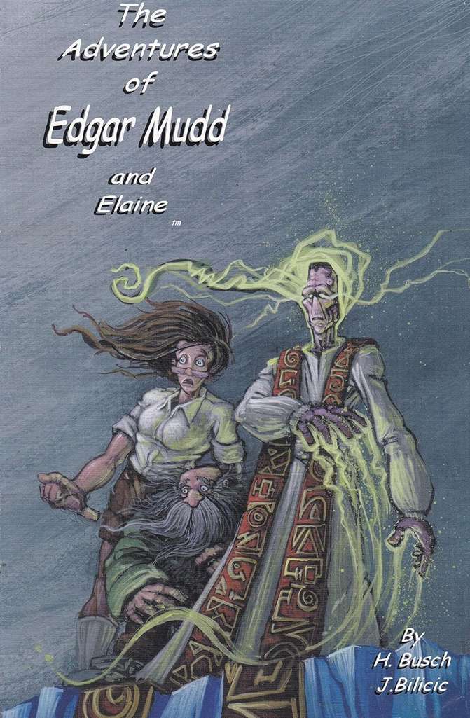 The Adventures of Edgar Mudd and Elaine Book #2