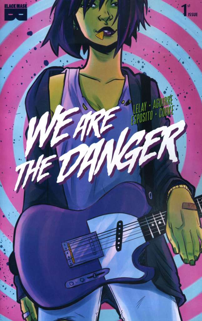 We Are The Danger
