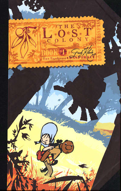 The Lost Colony #1 Hardcover