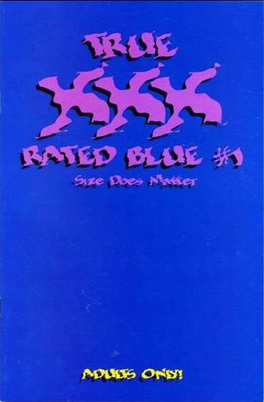 True XXX: Rated Blue