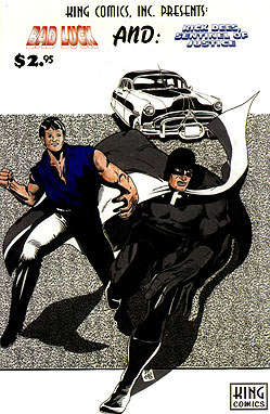 Bad Luck and Rick Dees Sentinel of Justice