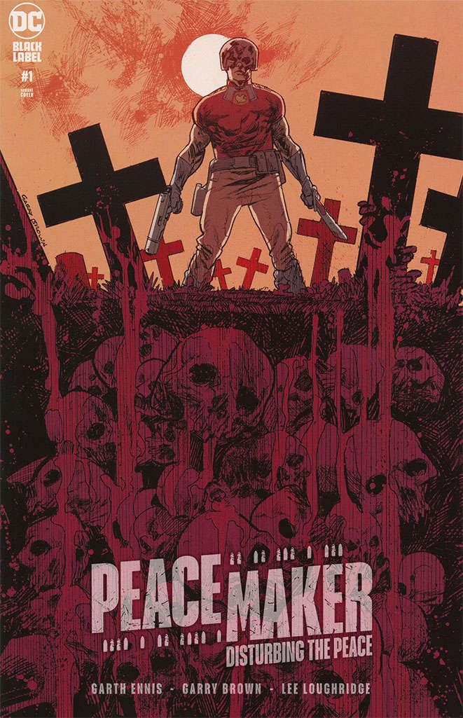 Peacemaker: Disturbing the Peace #1 Variation A