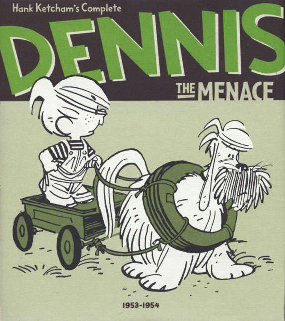 Complete Dennis the Menace (Hank Ketcham’s…) #2 Hardcover