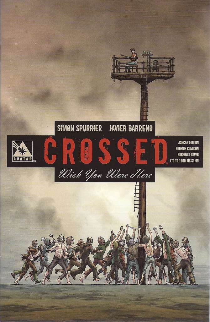 Crossed: Wish You Were Here
