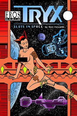 Tryx: Sluts in Space
