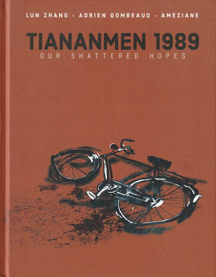 Tiananmen 1989: Our Shattered Hopes