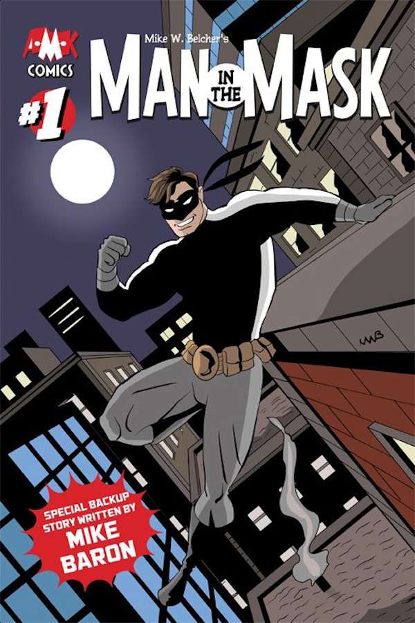 Man in the Mask (Mike W. Belcher’s…)