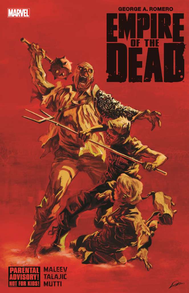 Empire of the Dead (George Romero’s…) #1 Hardcover