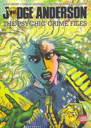 Judge Anderson: The Psychic Crime Files