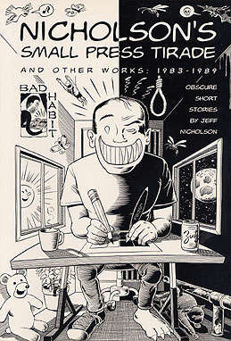 Small Press Tirade And Other Works: 1983–1989 (Nicholson’s…)