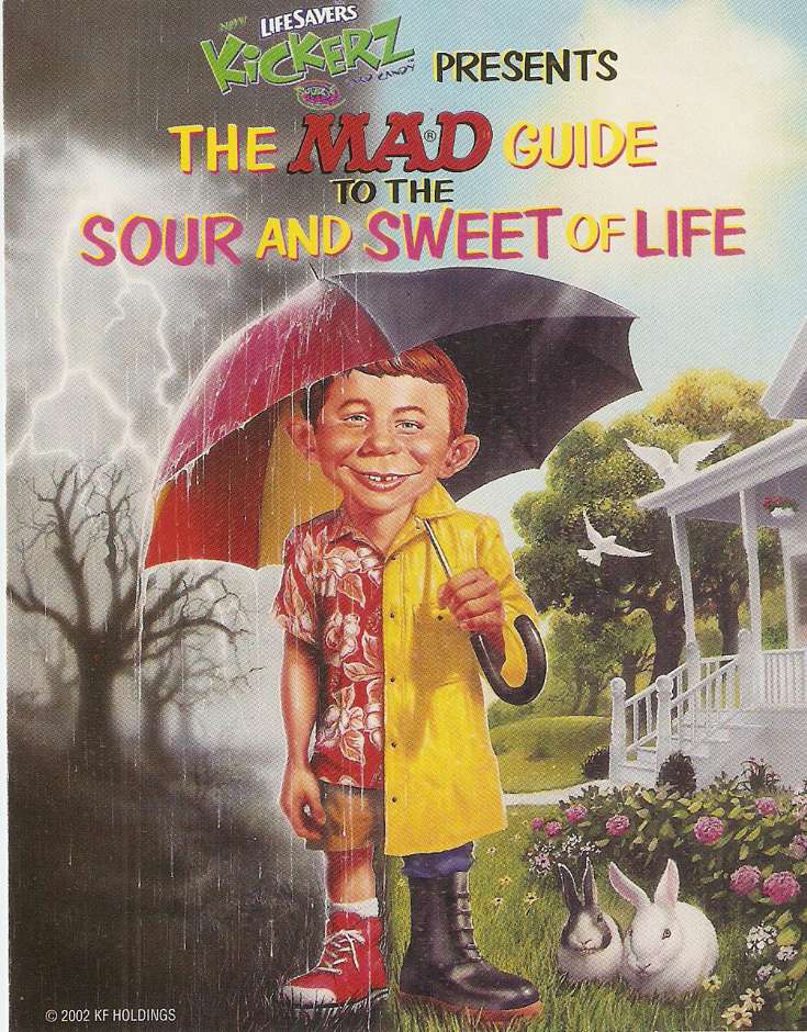 The Mad Guide to the Sour and Sweet of Life (Lifesavers Kickerz Presents)