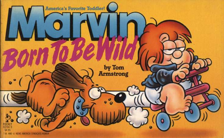 Marvin: Born to be Wild