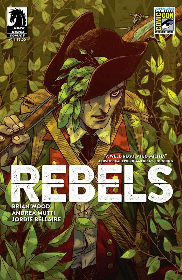 Rebels (Dark Horse) #1 Variation A