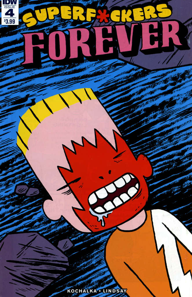 Superf*ckers Forever #4