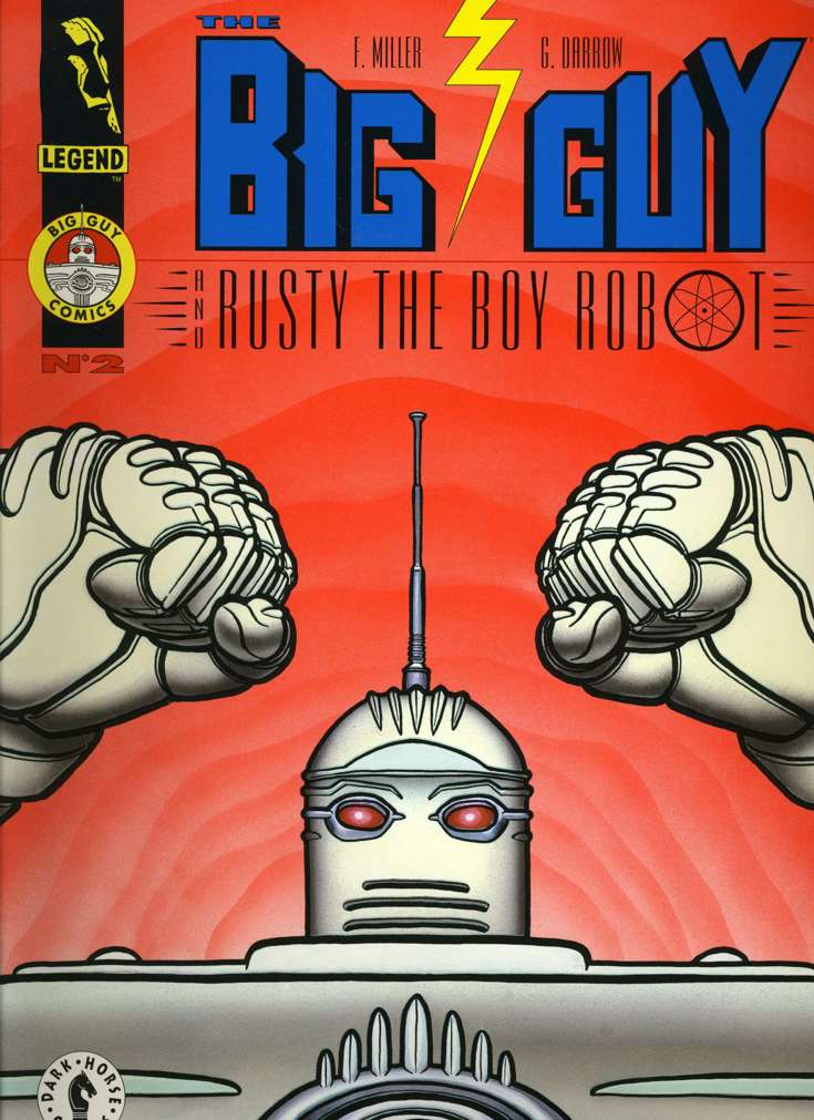 The Big Guy and Rusty the Boy Robot #2