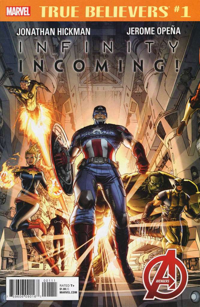 True Believers: Infinity Incoming!