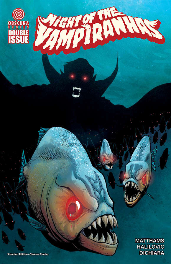 Night of the Vampiranhas